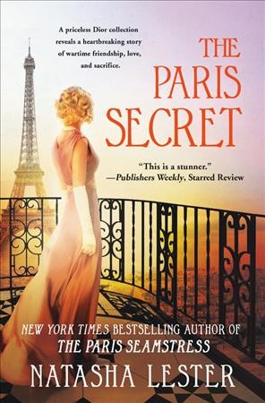 The Paris secret / Natasha Lester.