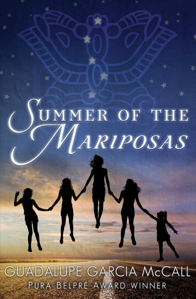Summer of the mariposas [electronic resource]. Guadalupe Garc©Ưa McCall.