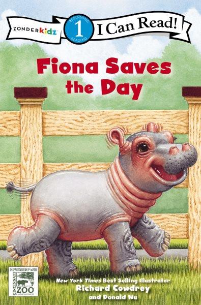 Fiona saves the day / Richard Cowdrey with Donald Wu.