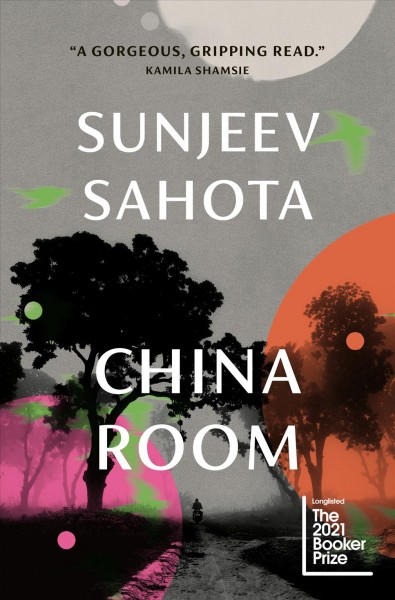 China room / Sunjeev Sahota.