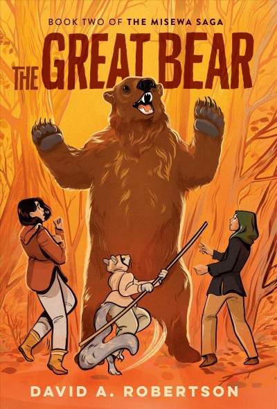 The great bear / David A. Robertson.