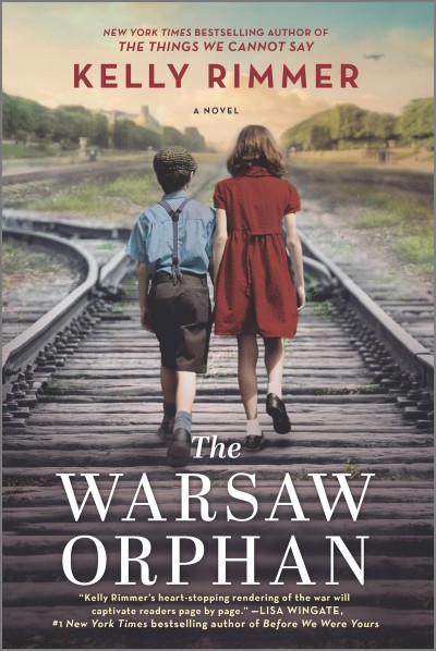 The Warsaw orphan : a novel / Kelly Rimmer.