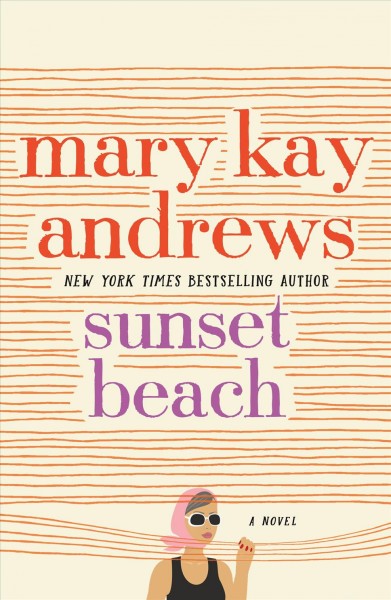 Sunset beach / Mary Kay Andrews.
