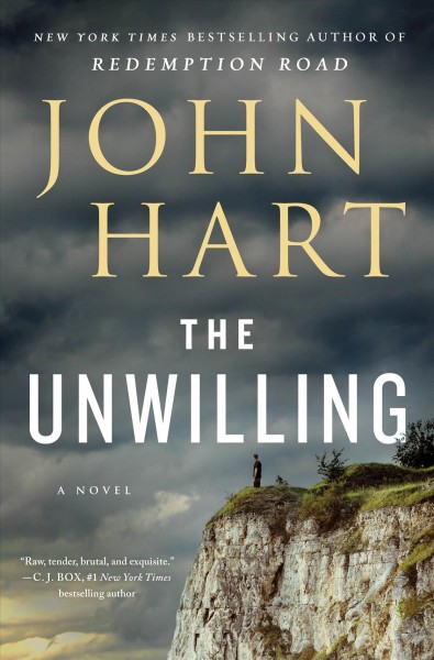The unwilling : a novel / John Hart.