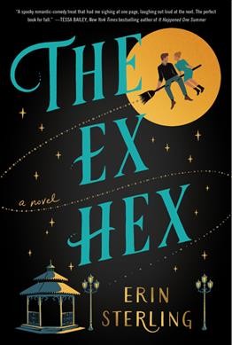 The ex hex : a novel / Erin Sterling.