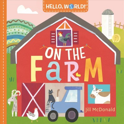 On the farm / Jill McDonald.