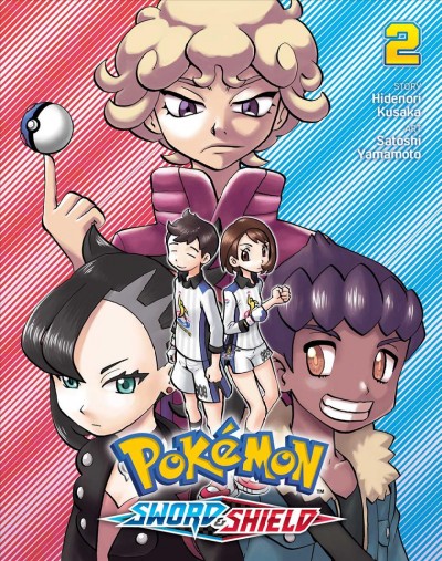 Pokémon. Sword & shield. 2 / story, Hidenori Kusaka ; art, Satoshi Yamamoto ; translation, Tetsuichiro Miyaki ; English adaptation, Molly Tanzer ; touch-up & lettering, Annaliese "Ace" Christman.