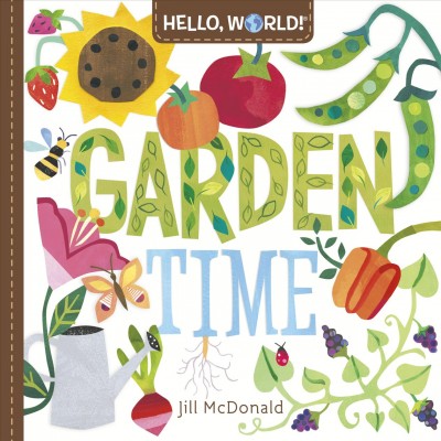 Garden time / Jill McDonald.