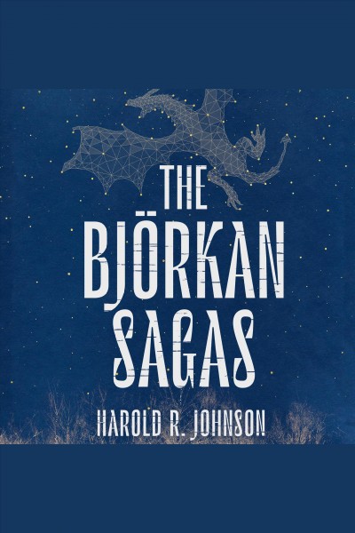 The bj©œrkan sagas [electronic resource]. Harold R Johnson.