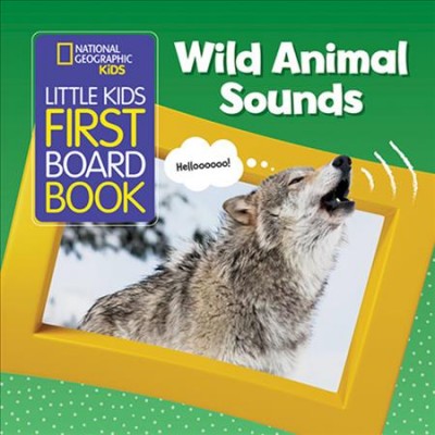Wild animal sounds / text by Ruth A. Musgrave.