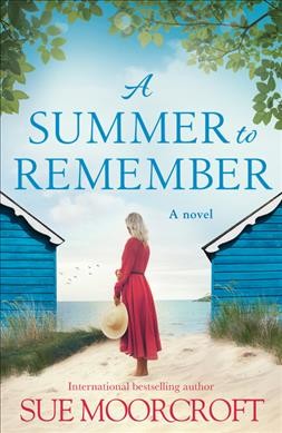  A summer to remember / by Sue  Moorcroft