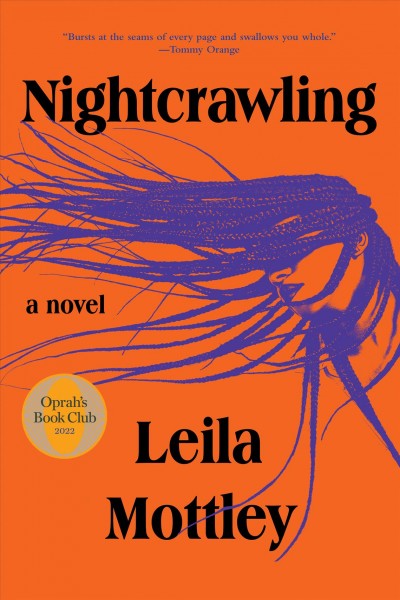 Nightcrawling / Leila Mottley.