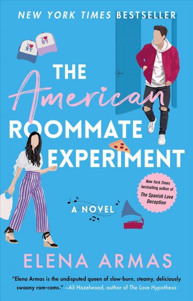 The American Roommate Experiment : A Novel.