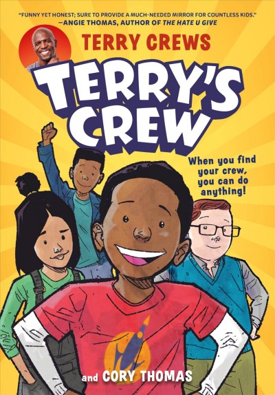 Terry's crew / by Terry Crews and Cory Thomas.