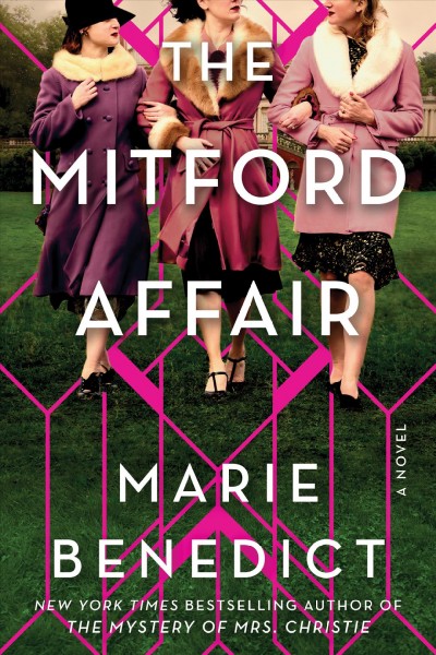 The mitford affair [electronic resource] : A novel. Marie Benedict.