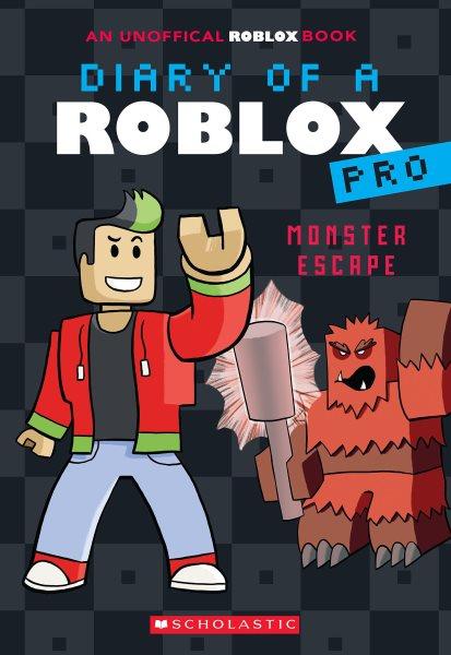 Diary of a Roblox Pro. 1, Monster escape / by Ari Avatar.