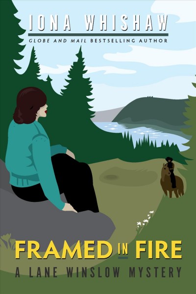 Framed in fire / Iona Whishaw.