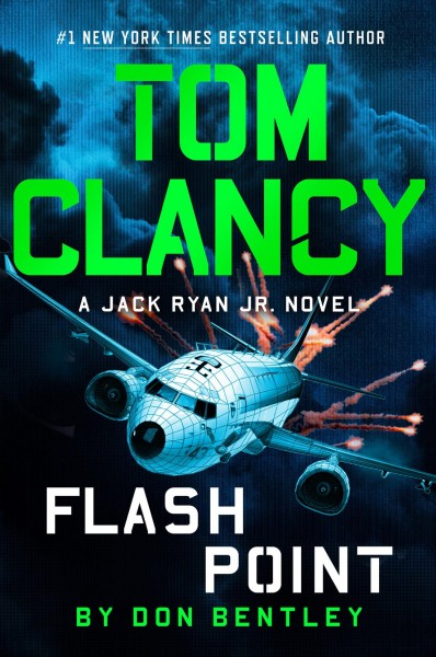 Tom Clancy Flash point / Don Bentley.