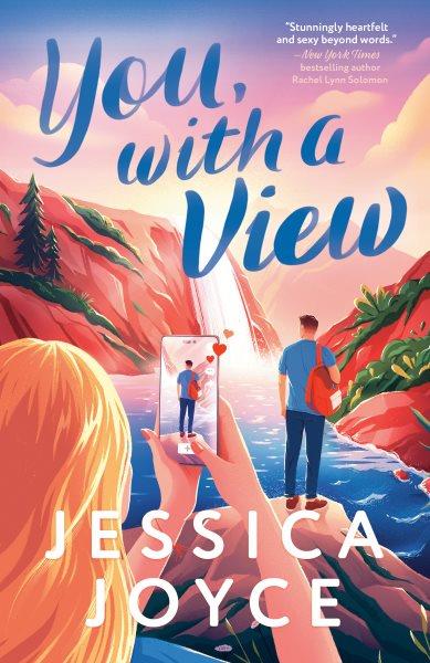 You, with a view / Jessica Joyce.