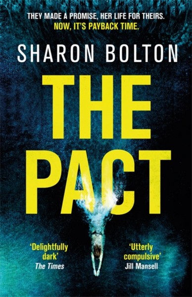The pact / Sharon Bolton.