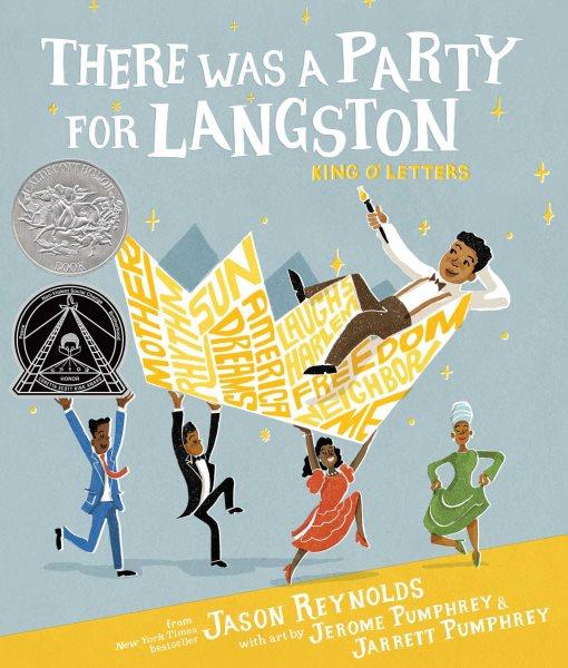 There was a party for Langston / by Jason Reynolds ; with art by Jerome Pumphrey & Jarrett Pumphrey.