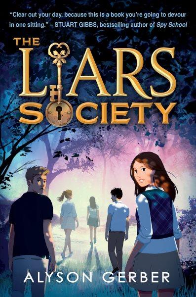 The Liars Society / Alyson Gerber.