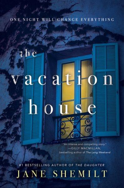 Vacation House : A Novel.