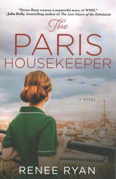 The Paris housekeeper / Renee Ryan.