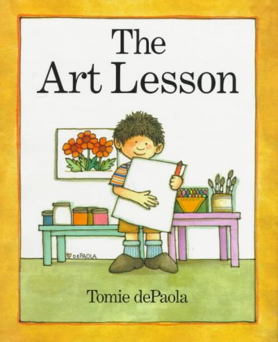 The art lesson / written and illustrated by Tomie dePaola.