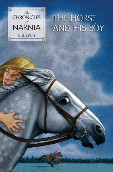 The horse and his boy / C.S. Lewis ; illustrated by Pauline Baynes.