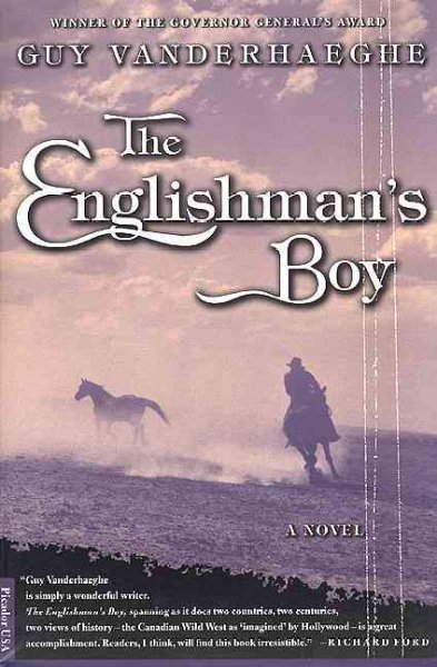 The Englishman's boy / Guy Vanderhaeghe.