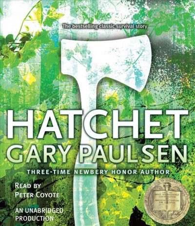 Hatchet [sound recording] / Gary Paulsen.