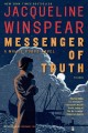 Messenger of truth : a Maisie Dobbs novel / Book 4  Cover Image