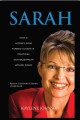 Sarah how a hockey mom turned Alaska's political establishment upside down  Cover Image