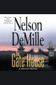 The gate house a novel  Cover Image