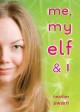 Me, my elf, and I Cover Image