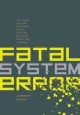 Fatal system error the hunt for the new crime lords who are bringing down the Internet  Cover Image