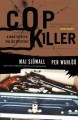 Cop killer a Martin Beck mystery  Cover Image