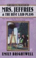 Mrs. Jeffries and the best laid plans Cover Image
