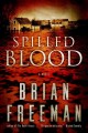 Spilled blood : a novel  Cover Image
