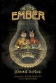 The city of Ember : the graphic novel  Cover Image