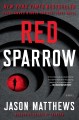 Red sparrow : a novel  Cover Image