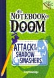 Go to record Attack of the shadow smashers