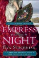Empress of the night : a novel of Catherine the Great  Cover Image