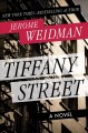 Tiffany Street a novel  Cover Image