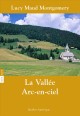 La vallée Arc-en-ciel roman  Cover Image