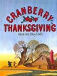 Cranberry Thanksgiving  Cover Image