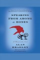 Speaking from among the bones Cover Image