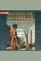 Leaving everything most loved a Maisie Dobbs novel  Cover Image