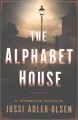 The Alphabet House : a novel  Cover Image